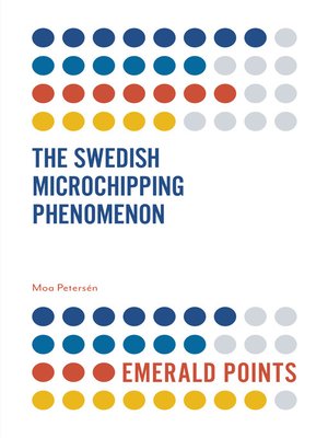 cover image of The Swedish Microchipping Phenomenon